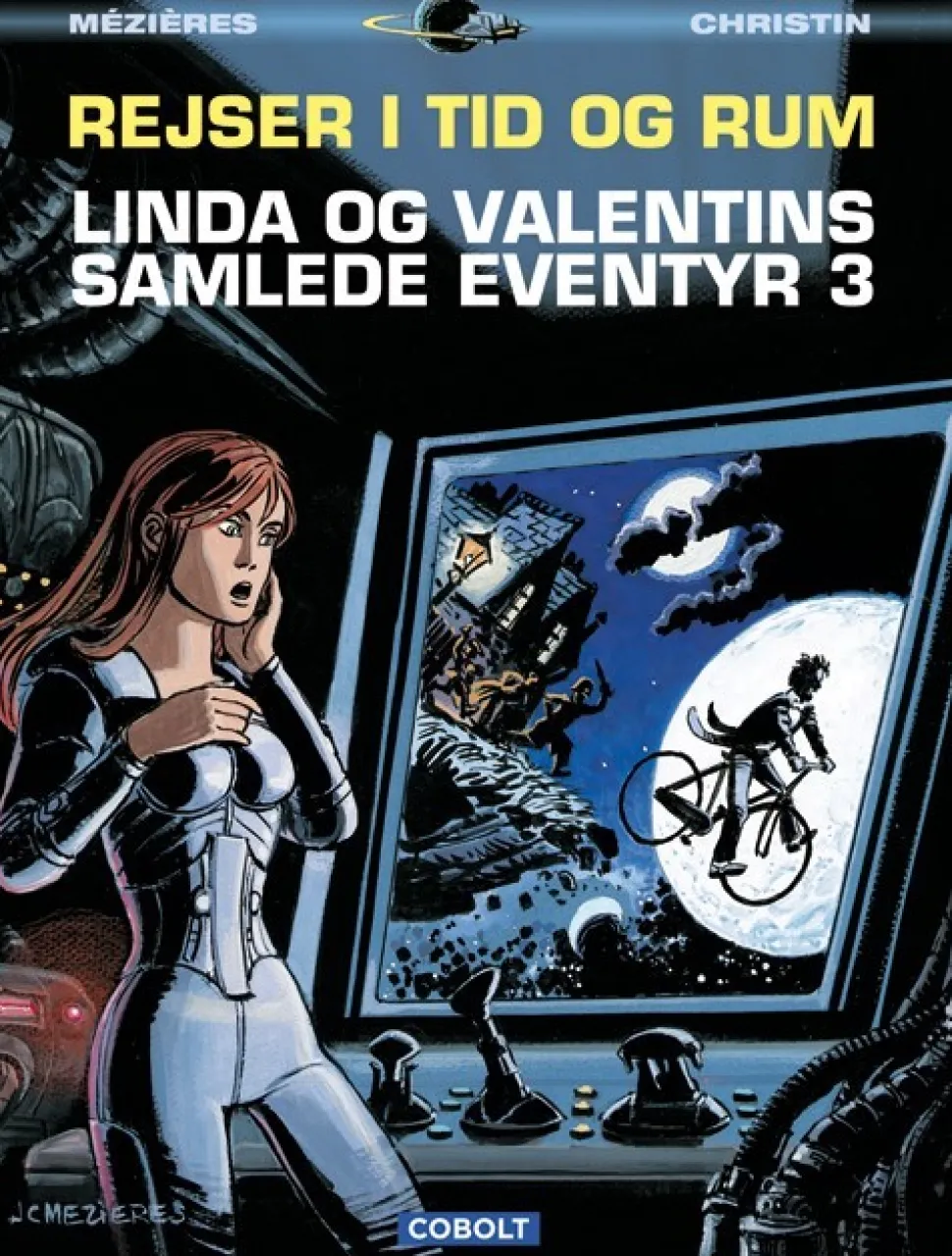 Linda og Valentins samlede eventyr 3: Rejser i tid og rum (Bog, Indbundet, Dansk) af Pierre Christin og Jean-Claude Mézières