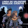 Linda og Valentins samlede eventyr 1: Rejser i tid og rum (Bog, Indbundet, Dansk) af Pierre Christin og Jean-Claude Mézières