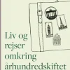 Liv og rejser omkring århundredskiftet (Ebog, epub, Dansk) af Frederik Poulsen