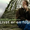 Livet er en fugl (Lydbog, zip_mp3, Dansk) af Søren Ryge Petersen