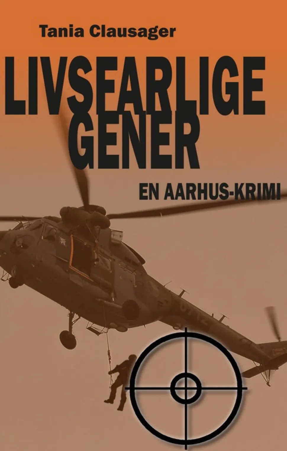 Livsfarlige gener (Bog, Hæftet, Dansk) af Tania Clausager