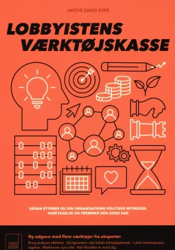 Lobbyistens værktøjskasse: Sådan styrker du din organisations politiske interessevare... (Bog, Hæftet, Dansk)