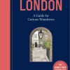 London: A Guide for Curious Wanderers: The Sunday Times Bestseller (Bog, Hardback, Engelsk) af Jack Chesher