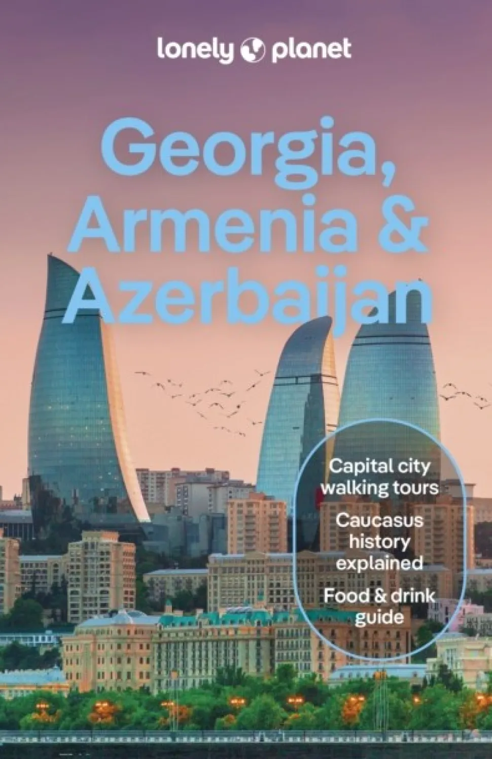 Lonely Planet Georgia, Armenia & Azerbaijan (Bog, Paperback / softback, Engelsk) af Lonely Planet