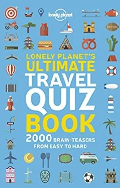 Lonely Planet's Ultimate Travel Quiz Book (Bog, Paperback, Engelsk) af Lonely Planet