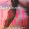 Love is war 1 - Scarletts historie (Lydbog, zip_mp3, Dansk) af R.K. Lilley