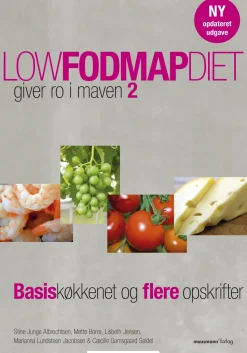 Low FODMAP diet – giver ro i maven 2: Basiskøkkenet og flere opskrifter (Ebog, epub, Dansk) af Stine Junge Albrechtsen