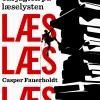 Læs, læs, læs – en fortælling om jagten på læselysten (Ebog, epub, Dansk) af Casper Fauerholdt