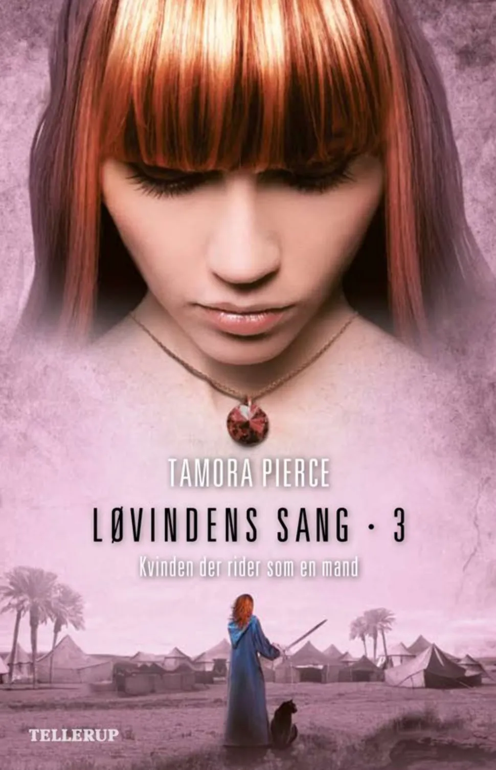 Løvindens sang -3: Kvinden Der Rider Som En Mand (Ebog, epub, Dansk) af Tamora Pierce