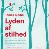 Lyden af stilhed (Lydbog, zip_mp3, Dansk) af Tomas Sjödin