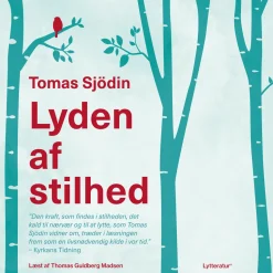 Lyden af stilhed (Lydbog, zip_mp3, Dansk) af Tomas Sjödin
