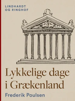 Lykkelige dage i Grækenland (Ebog, epub, Dansk) af Frederik Poulsen