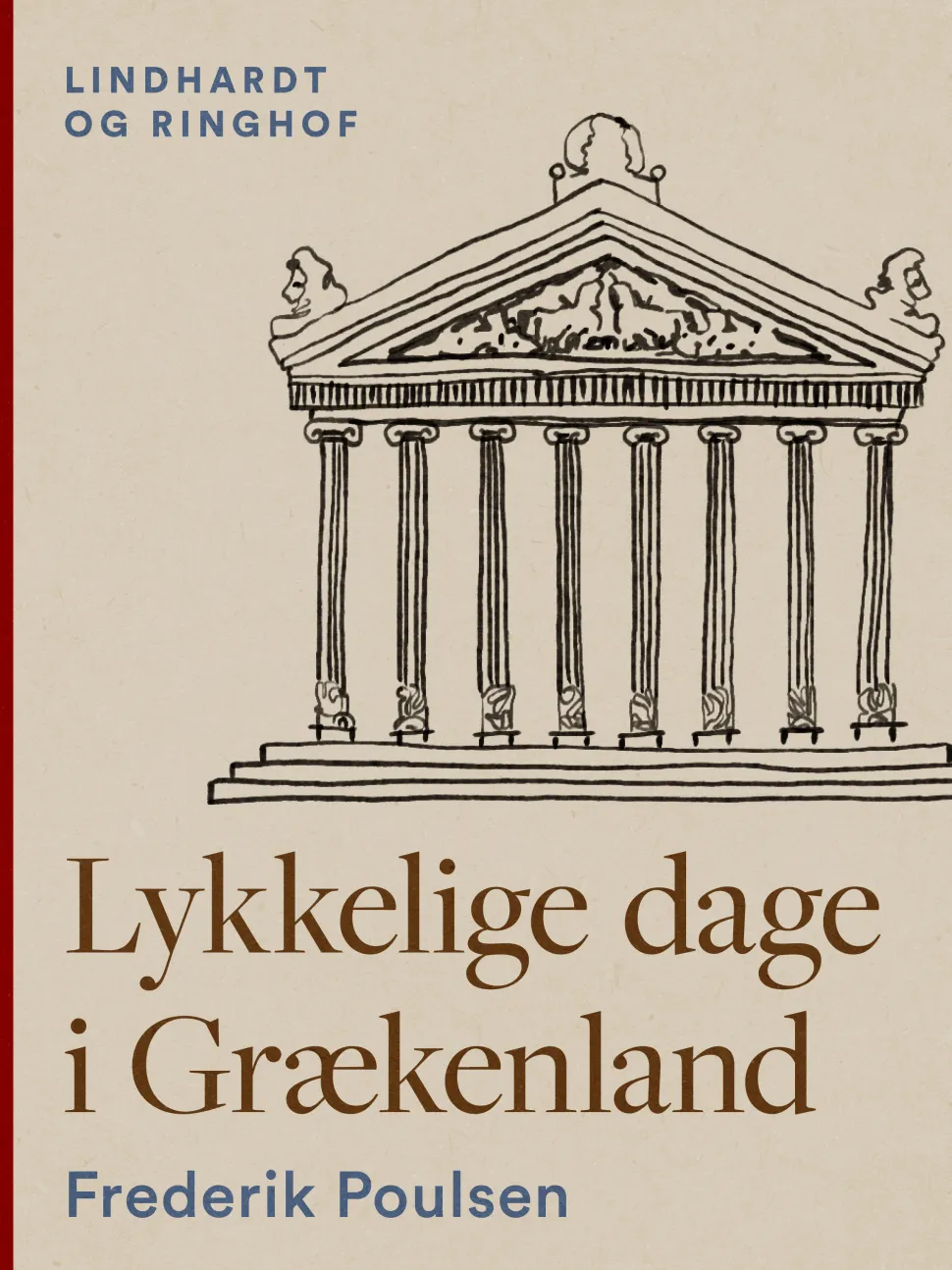Lykkelige dage i Grækenland (Ebog, epub, Dansk) af Frederik Poulsen