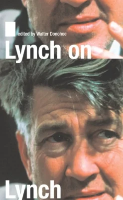 Lynch on Lynch - [RODEKASSE/DEFEKT] (Bog, Paperback / softback, Engelsk) af David Lynch