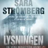Lysningen: En Vera Bergström-krimi (Lydbog, zip_mp3, Dansk) af Sara Strömberg