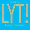LYT! om samspil i organisationer (Lydbog, zip_mp3, Dansk) af Merethe Klint