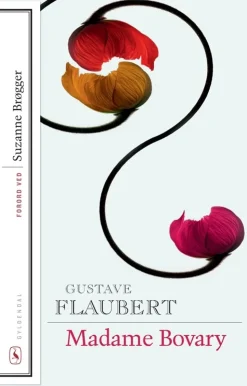 Madame Bovary: Med forord af Suzanne Brøgger (Bog, Hæftet, Dansk) af Gustave Flaubert