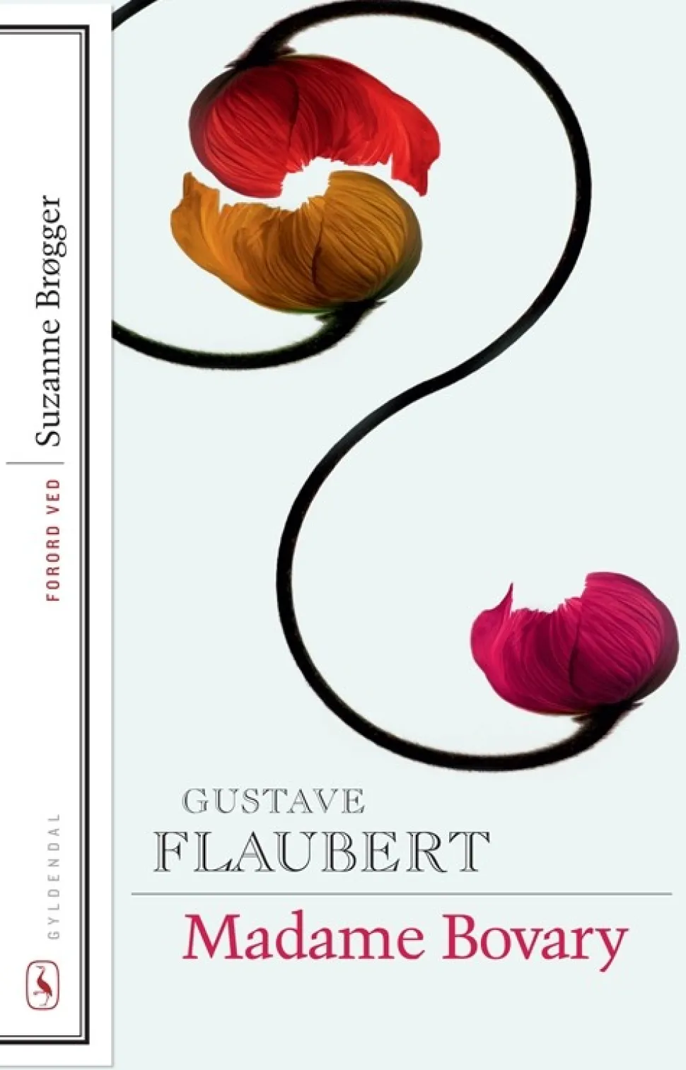 Madame Bovary: Med forord af Suzanne Brøgger (Bog, Hæftet, Dansk) af Gustave Flaubert
