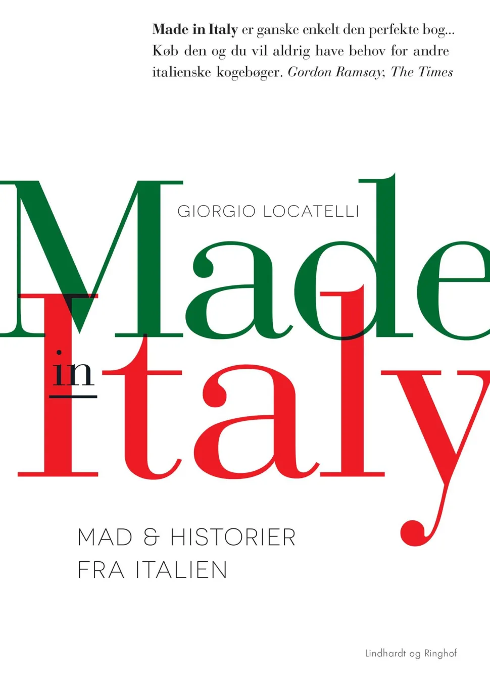 Made in Italy (Bog, Indbundet, Dansk) af Giorgio Locatelli