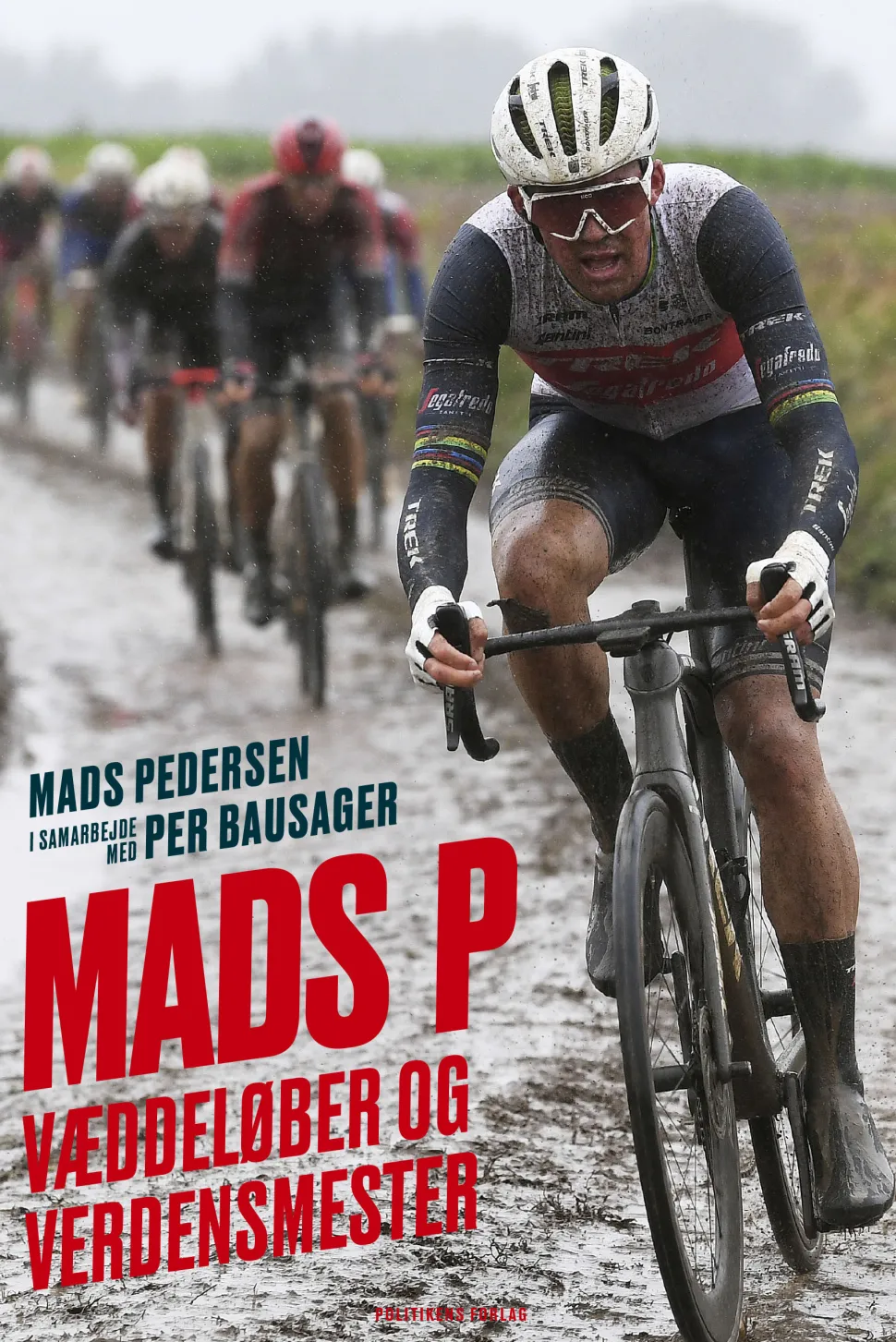 Mads P - væddeløber og verdensmester (Ebog, epub, Dansk) af Mads Pedersen