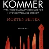 Mafiaen kommer: Italiensk mafia rykker nordpå i et forsvarsløst Europa (Ebog, epub, Dansk) af Morten Beiter