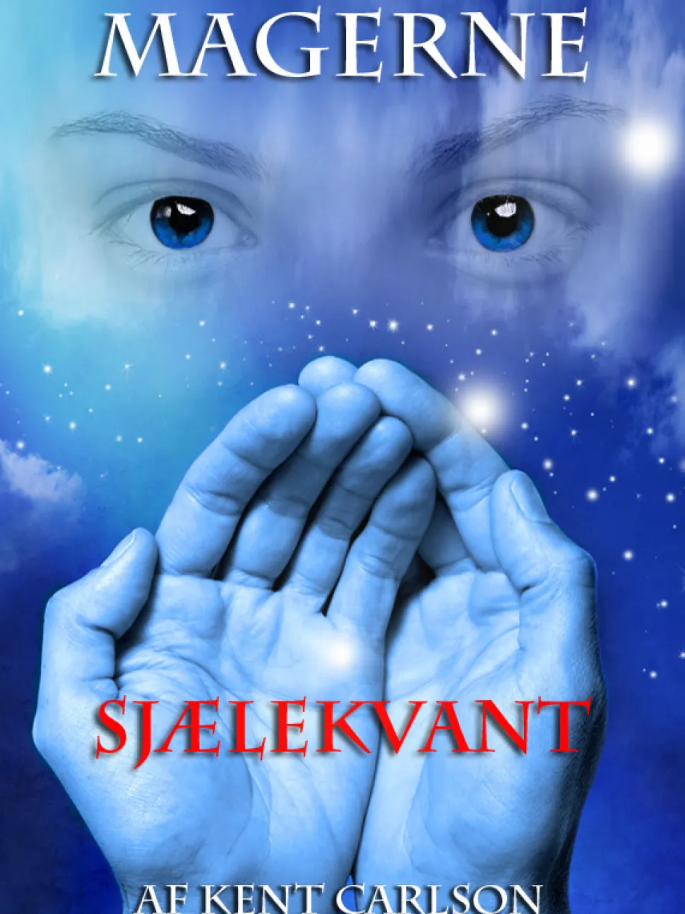 Magerne 1 - Sjælekvant: Sjælekvant (Ebog, pdf, Dansk) af Kent Carlson