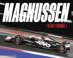 Magnussen: 10 år i Formel 1 (Bog, Hardback, Dansk) af Peter Nygaard