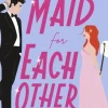 Maid For Each Other (Bog, Paperback / softback, Engelsk) af Lynn Painter