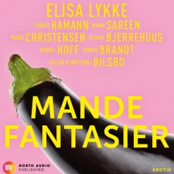 Mandefantasier (Lydbog, zip_mp3, Dansk) af Elisa Lykke