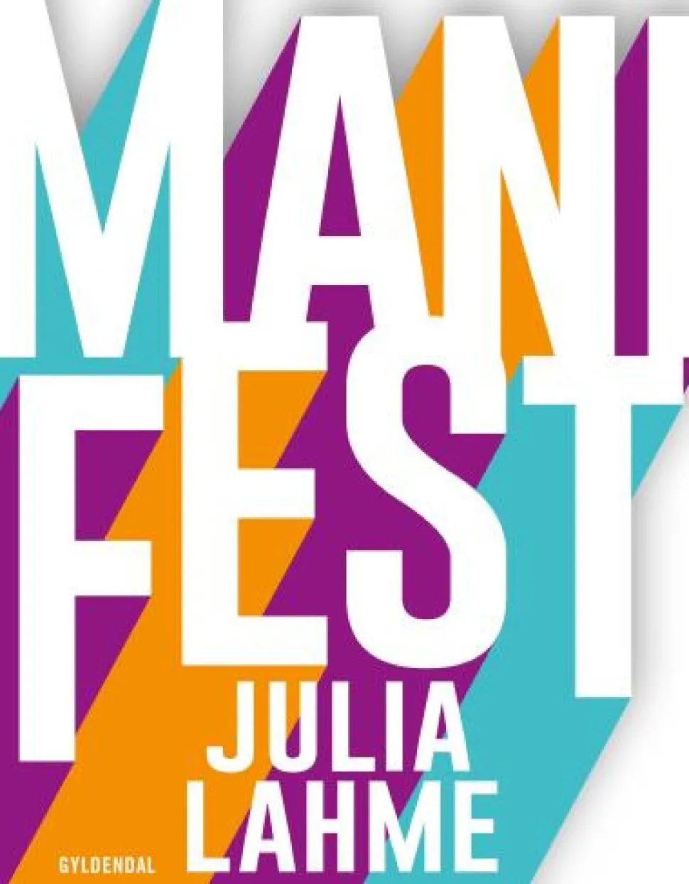 ManiFest (Lydbog, zip_mp3, Dansk) af Julia Lahme