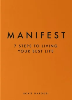 Manifest: The Sunday Times Bestseller (Bog, Hardback, Engelsk) af Roxie Nafousi