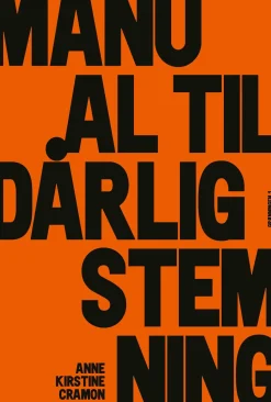 Manual til dårlig stemning (Lydbog, zip_mp3, Dansk) af Anne Kirstine Cramon