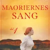 Maoriernes sang - del 1 (Bog, Paperback, Dansk) af Sarah Lark