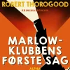 Marlow-klubbens første sag (Lydbog, zip_mp3, Dansk) af Robert Thorogood