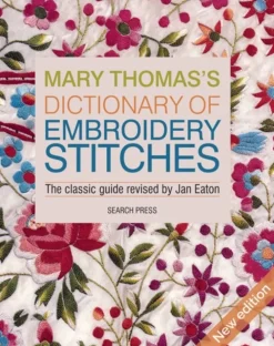 Mary Thomas’s Dictionary of Embroidery Stitches (Bog, Paperback / softback, Engelsk) af Jan Eaton