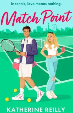 Match Point (Bog, Paperback, Engelsk) af Katherine Reilly