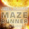 Maze Runner - Udbruddet: Maze Runner 4 (Bog, Hæftet, Dansk) af James Dashner