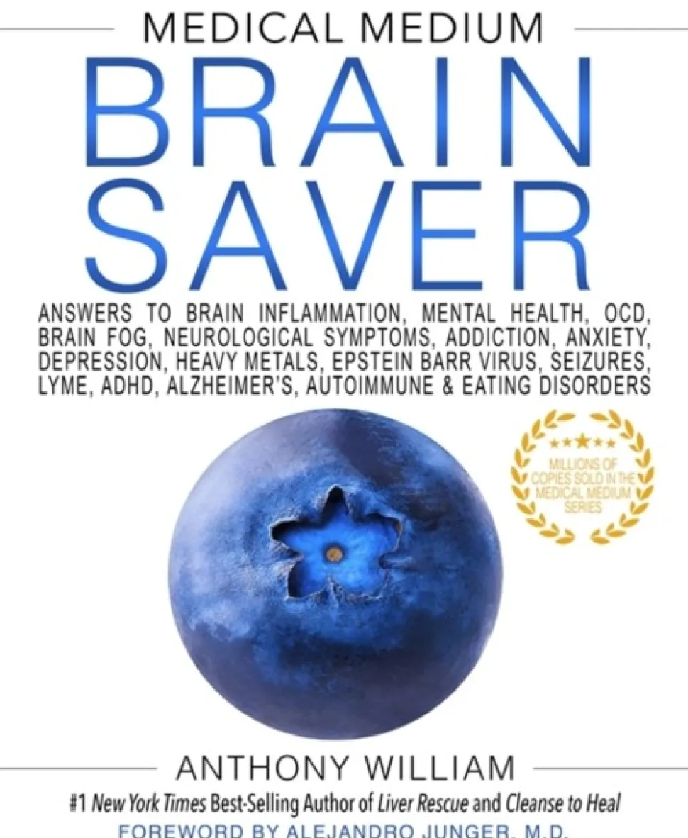 Medical Medium Brain Saver: Answers to Brain Inflammation, Mental Health, OCD, Brain ... (Bog, Hardback, Engelsk)