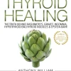 Medical Medium Thyroid Healing: The Truth behind Hashimoto's, Graves', Insomnia, Hypo... (Bog, Paperback / softback, Engelsk)