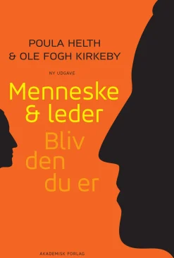 Menneske & leder. Bliv den du er (Ebog, epub, Dansk) af Ole Fogh Kirkeby