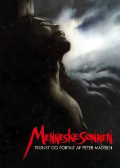Menneskesønnen: en tegneserie om Jesus (bog, indbundet, dansk) af Peter Madsen