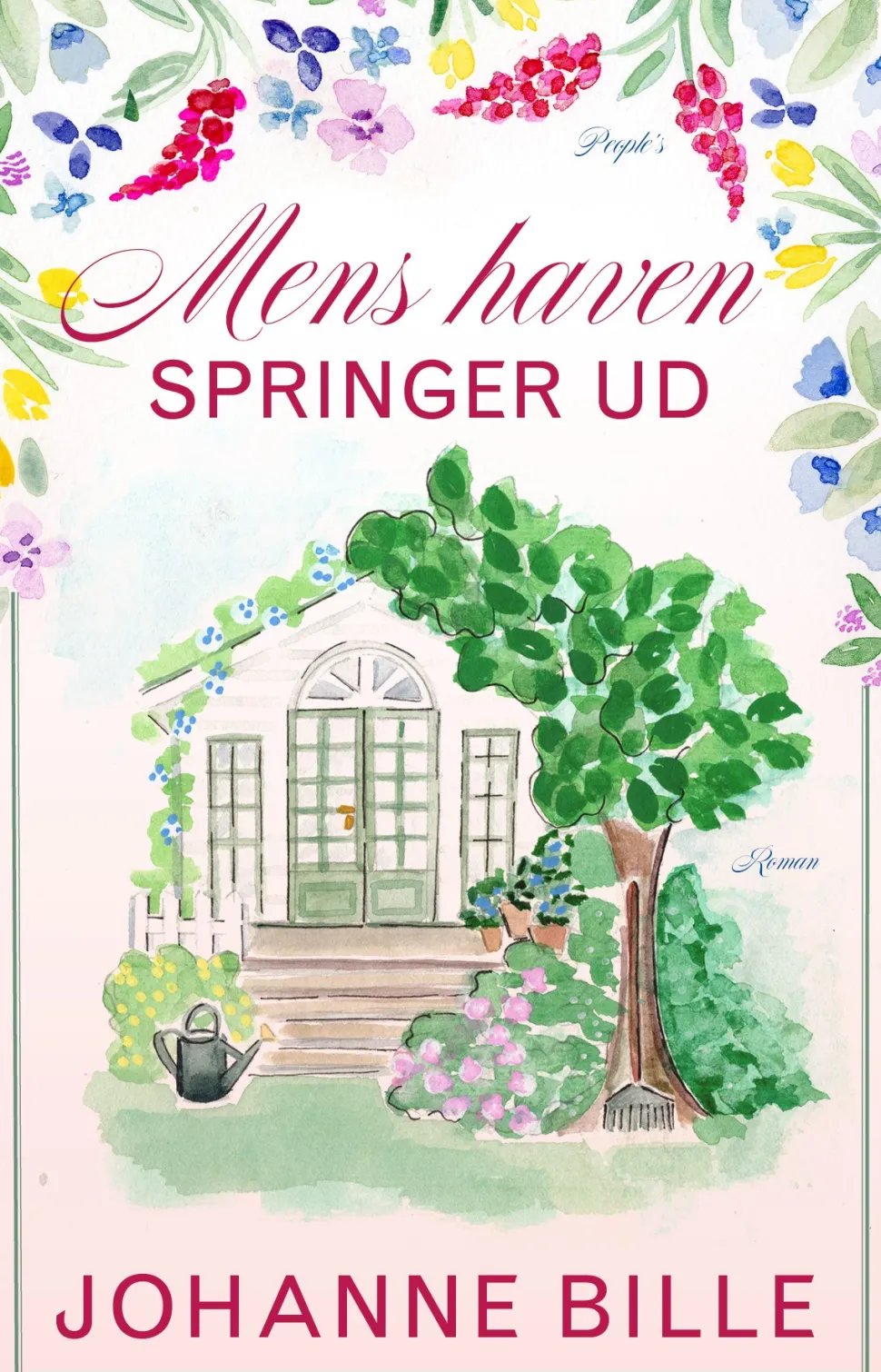 Mens haven springer ud (Bog, Hæftet, Dansk) af Johanne Bille