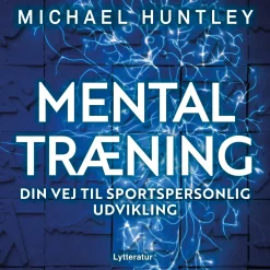 Mentaltræning (Lydbog, zip_mp3, Dansk) af Michael Huntley