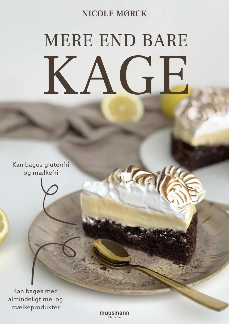 Mere end bare kage (Ebog, epub, Dansk) af Nicole Mørck