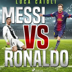 Messi vs Ronaldo (Lydbog, zip_mp3, Spansk) af Luca Caioli