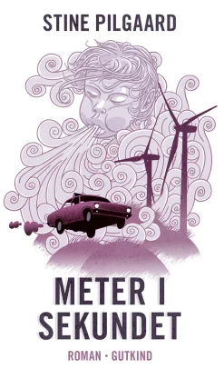 Meter i sekundet (Ebog, epub, Dansk) af Stine Pilgaard
