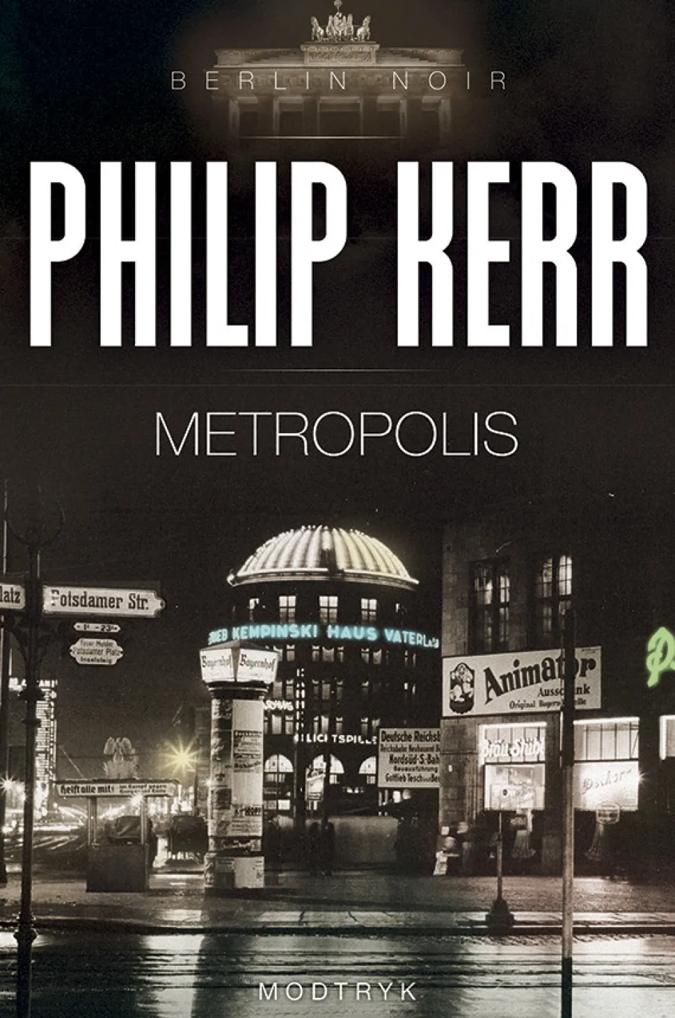 Metropolis (Ebog, epub, Dansk) af Philip Kerr