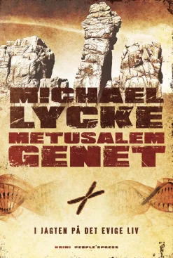 Metusalemgenet: I jagten på det evige liv (Ebog, epub, Dansk) af Michael Lycke