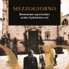 Mezzogiorno: Mennesker og mirakler under Syditaliens sol (Lydbog, zip_mp3, Dansk) af Cecilie Marie Meyer