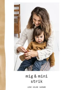 Mig&mini strik (Bog, Indbundet, Dansk) af Lene Holme Samsøe